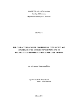 Characterization of Enantiometric Composition and Impurity Profile Of