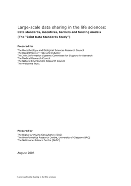 Large-Scale Data Sharing in the Life Sciences: Data Standards, Incentives, Barriers and Funding Models (The “Joint Data Standards Study”)