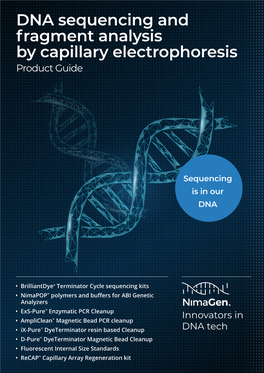 DNA Sequencing and Fragment Analysis by Capillary Electrophoresis Product Guide