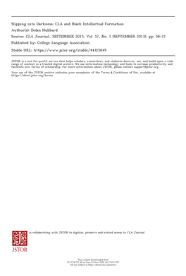 Slipping Into Darkness: CLA and Black Intellectual Formation Author(S): Dolan Hubbard Source: CLA Journal , SEPTEMBER 2013, Vol