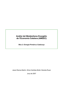 Anàlisi Del Metabolisme Energètic De L’Economia Catalana (AMEEC)