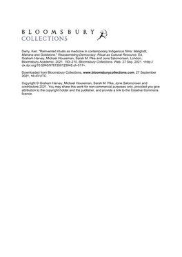 "Reinvented Rituals As Medicine in Contemporary Indigenous Films: Maliglutit, Mahana and Goldstone." Reassembling Democracy: Ritual As Cultural Resource