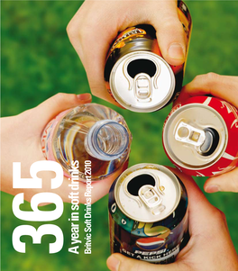 365 a Year in Soft Drinks Britvic Soft Drinks Report 2010