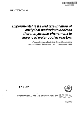 Experimental Tests and Qualification of Analytical Methods to Address Thermohydraulic Phenomena in Advanced Water Cooled Reactors