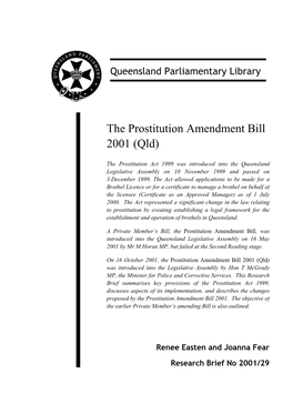 The Prostitution Amendment Bill 2001 (Qld)