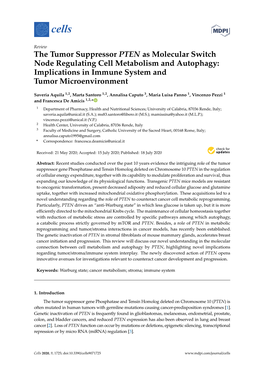 The Tumor Suppressor PTEN As Molecular Switch Node Regulating Cell Metabolism and Autophagy: Implications in Immune System and Tumor Microenvironment