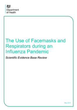 Use of Facemasks and Respirators in an Influenza Pandemic” Published in 2011