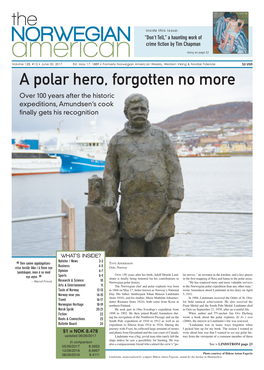 Norwegian “Don’T Tell,” a Haunting Work of Crime Fiction by Tim Chapman American Story on Page 22 Volume 128, #13 • June 30, 2017 Est