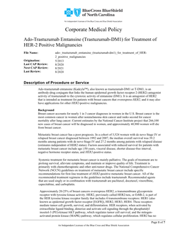 (Trastuzumab-DM1) for Treatment of HER-2 Positive Malignancies
