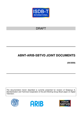 Draft Abnt-Arib-Sbtvd Joint Documents