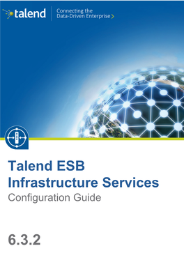 Talend ESB Infrastructure Services Configuration Guide