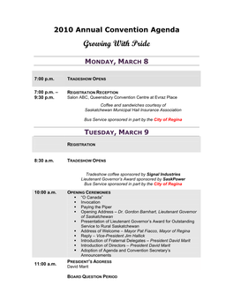 2010 Annual Convention Agenda Growing with Pride MONDAY, MARCH 8