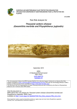 Pest Risk Analysis for Thousand Cankers Disease (Geosmithia Morbida and Pityophthorus Juglandis)
