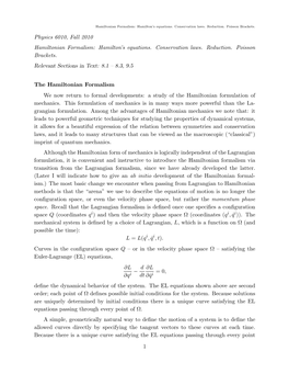 Hamiltonian Formalism: Hamilton's Equations. Conservation Laws