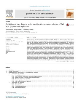 Ophiolites of Iran: Keys to Understanding the Tectonic Evolution of SW Asia: (II) Mesozoic Ophiolites ⇑ Hadi Shafaii Moghadam A, , Robert J