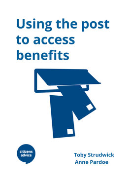 Using the Post to Access Benefits