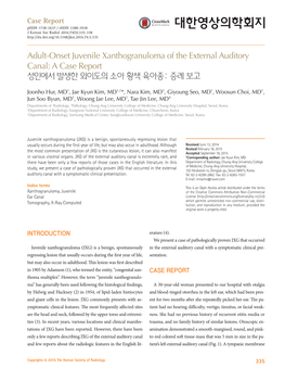 Adult-Onset Juvenile Xanthogranuloma of the External Auditory Canal: a Case Report 성인에서 발생한 외이도의 소아 황색 육아종: 증례 보고