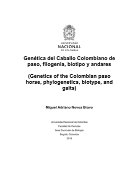 Genetics of the Colombian Paso Horse, Phylogenetics, Biotype, and Gaits)