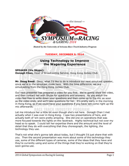 Using Technology to Improve the Wagering Experience