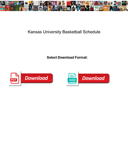 Kansas University Basketball Schedule