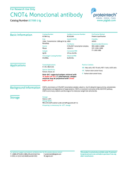 CNOT4 Monoclonal Antibody Catalog Number:67798-1-Ig