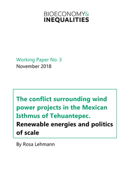 The Conflict Surrounding Wind Power Projects in the Mexican Isthmus of Tehuantepec