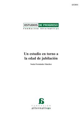 Un Estudio En Torno a La Edad De Jubilación