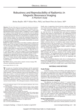 Robustness and Reproducibility of Radiomics in Magnetic Resonance Imaging a Phantom Study