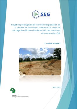 Projet De Prolongation De La Durée D'exploitation De La Carrière De