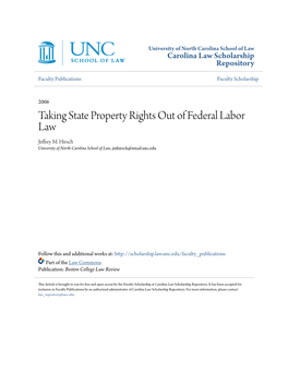 Taking State Property Rights out of Federal Labor Law Jeffrey M