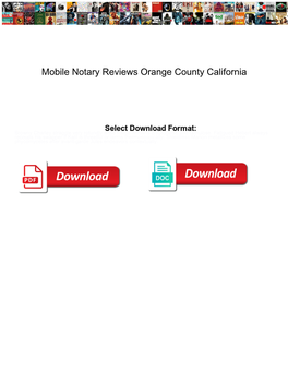 Mobile Notary Reviews Orange County California