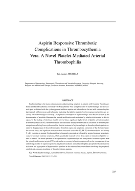 Aspirin Responsive Thrombotic Complications in Thrombocythemia Vera. a Novel Platelet-Mediated Arterial Thrombophilia
