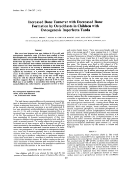 Increased Bone Turnover with Decreased Bone Formation by Osteoblasts in Children with Osteogenesis Irnperfecta Tarda