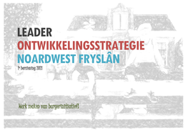 Leader Ontwikkelingsstrategie Noardwest Fryslân