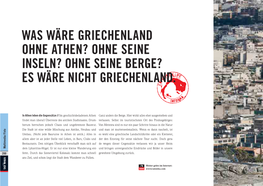 Ohne Seine Inseln? Ohne Seine Berge? Es Wäre Nicht Griechenland