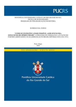 Pontifícia Universidade Católica Do Rio Grande Do Sul Escola De Humanidades Programa De Pós-Graduação Em História