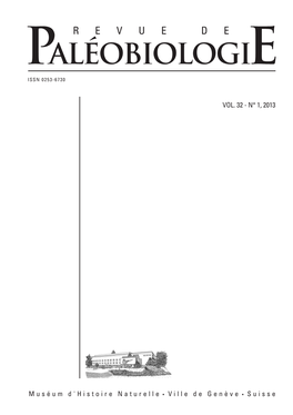 VOL. 32 - N° 1, 2013 Revue De Paléobiologie, Genève (Juin 2013) 32 (1): 249-265 ISSN 0253-6730