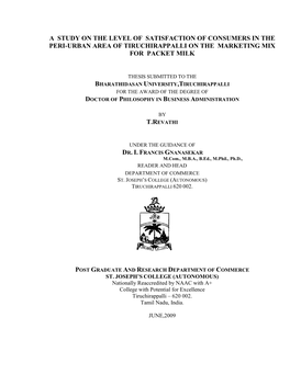 A Study on the Level of Satisfaction of Consumers in the Peri-Urban Area of Tiruchirappalli on the Marketing Mix for Packet Milk