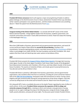 2004 President Bill Clinton Announces That He Will Organize a Major Annual Gathering of Leaders to Address Global Challenges At