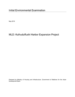 Kulhudhuffushi Harbor Expansion Project: Initial Environmental Examination