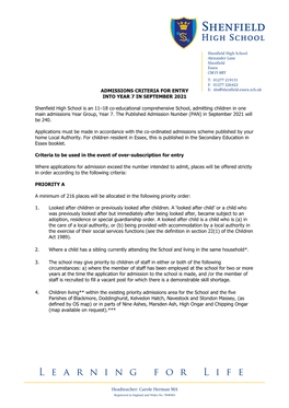 Shenfield High School Is an 11–18 Co-Educational Comprehensive School, Admitting Children in One Main Admissions Year Group, Year 7