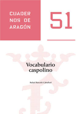 Cuadernos De Aragón, 51. Vocabulario Caspolino