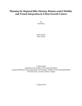 Planning for Regional Bike Sharing: Human-Scaled Mobility and Transit Integration in Urban Growth Centres