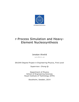 R-Process Simulation and Heavy- Element Nucleosynthesis