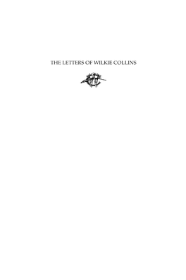 The Letters of Wilkie Collins