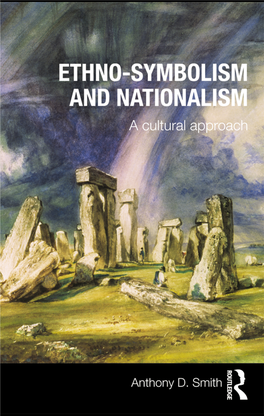 Ethno-Symbolism and Nationalism: a Cultural Approach/ Anthony D