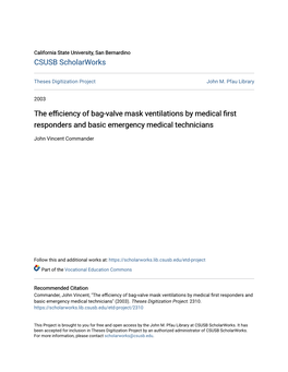 The Efficiency of Bag-Valve Mask Ventilations by Medical First Responders and Basic Emergency Medical Technicians