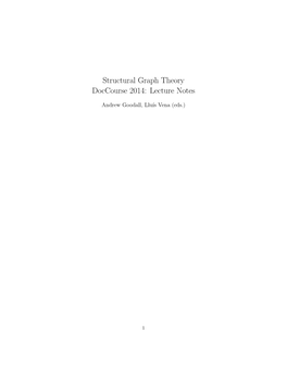 Structural Graph Theory Doccourse 2014: Lecture Notes