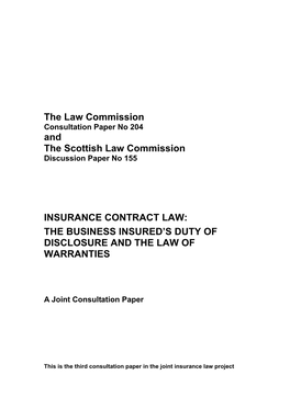 The Business Insured's Duty of Disclosure and the Law of Warranties Consultation Paper