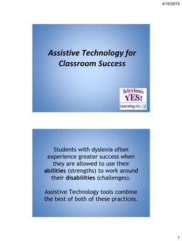 Assistive Technology for Classroom Success